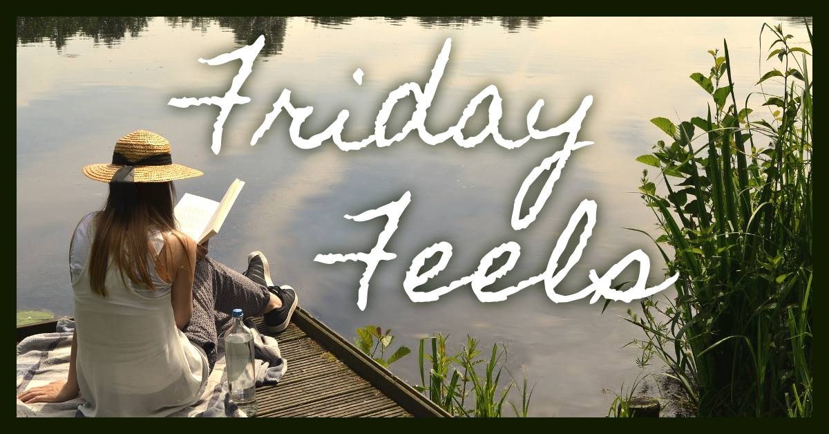 Friday Feels Fun: April 8th Edition